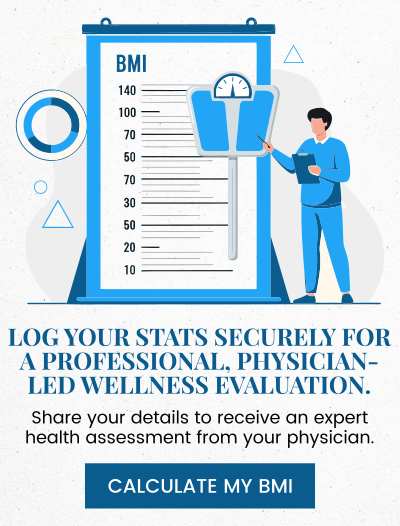 Log Your Stats Securely For a Professional, Physician-Led Wellness Evaluation.